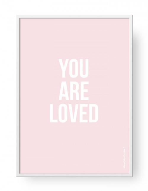 Plakat "You Are Loved - Pink"
