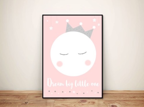 Plakat dla dzieci "Dream big little one"