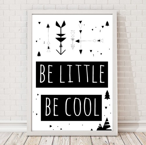 be little, be cool plakat dla dzieci, boho, strzały, czarno-biały, skandynawski