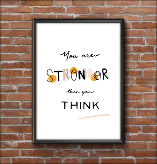plakat motywacyjny dla dzieci z napisem you are stronger than you think