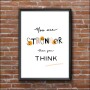 plakat motywacyjny dla dzieci z napisem you are stronger than you think